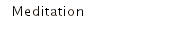 Meditation
